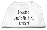 Can't Hold My Licker Screen Print Shirts