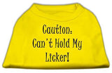 Can't Hold My Licker Screen Print Shirts