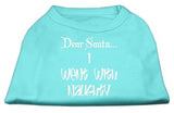 Dear Santa I Went With Naughty Screen Print Shirts