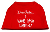 Dear Santa I Went With Naughty Screen Print Shirts