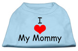 I Love My Mommy Screen Print Shirts