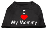 I Love My Mommy Screen Print Shirts