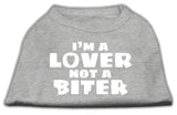 I'm A Lover Not A Biter Screen Printed Dog Shirt