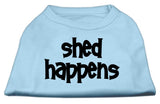 Shed Happens Screen Print Shirt