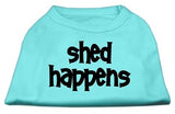 Shed Happens Screen Print Shirt