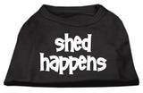 Shed Happens Screen Print Shirt