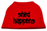 Shed Happens Screen Print Shirt