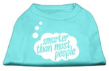 Smarter Then Most People Screen Printed Dog Shirt