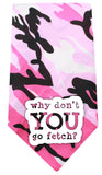 Why Don&rsquo;t You Go Fetch Screen Print Bandana