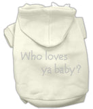 Who Loves Ya Baby? Hoodies