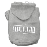 Bully Screen Printed Pet Hoodies