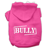 Bully Screen Printed Pet Hoodies