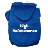 High Maintenance Screen Print Pet Hoodies