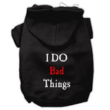 I Do Bad Things Screen Print Pet Hoodies