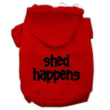 Shed Happens Screen Print Pet Hoodies