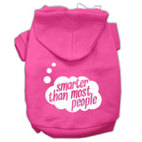 Smarter Then Most People Screen Printed Dog Pet Hoodies