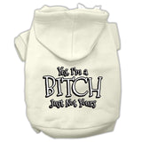 Yes Im A Bitch Just Not Yours Screen Print Pet Hoodies