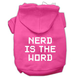 Nerd Is The Word Screen Print Pet Hoodies